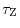 $\tau_{\rm Z}$