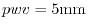 $pwv=5{\rm mm}$