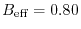 $B_{\rm eff} = 0.80$