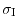 $\sigma_{\rm I}$